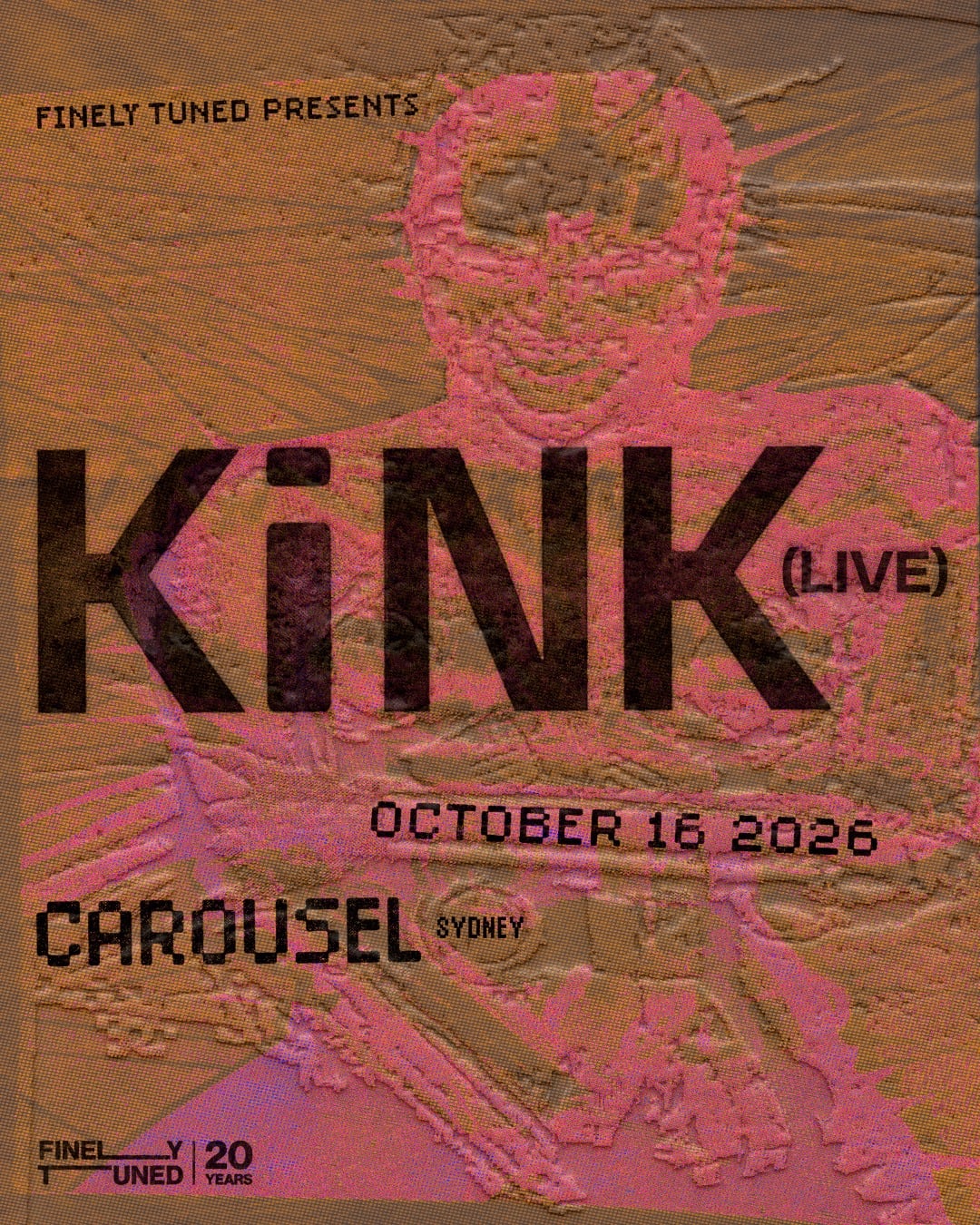 Finely Tuned presents. KiNK (Live)