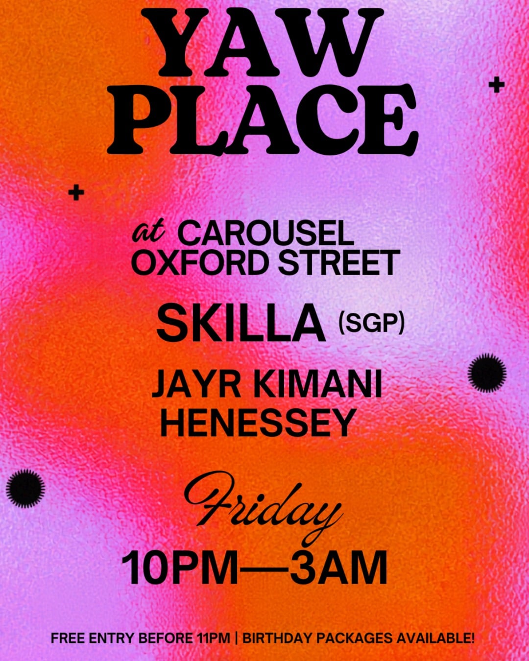 YAW PLACE | JULY 24TH