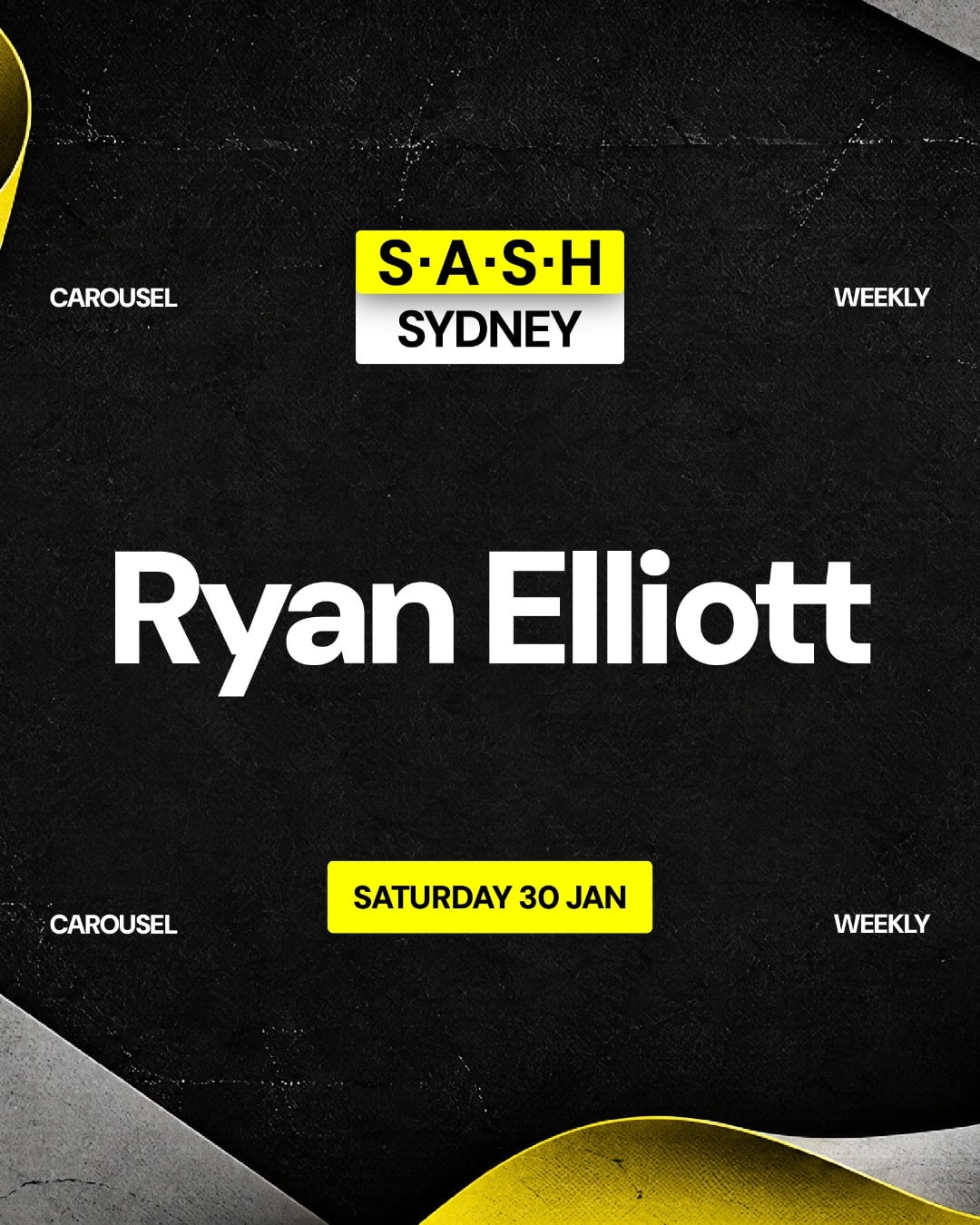 ★ S.A.S.H Sydney ★ Ryan Elliott  ★ Saturday 30th January  ★