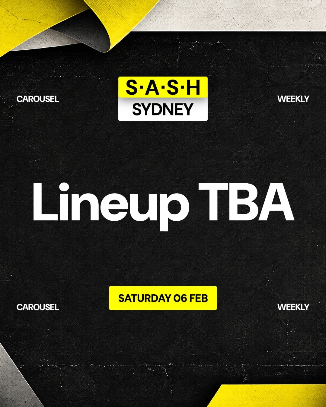 ★ S.A.S.H Sydney  ★ Saturday 6th February ★