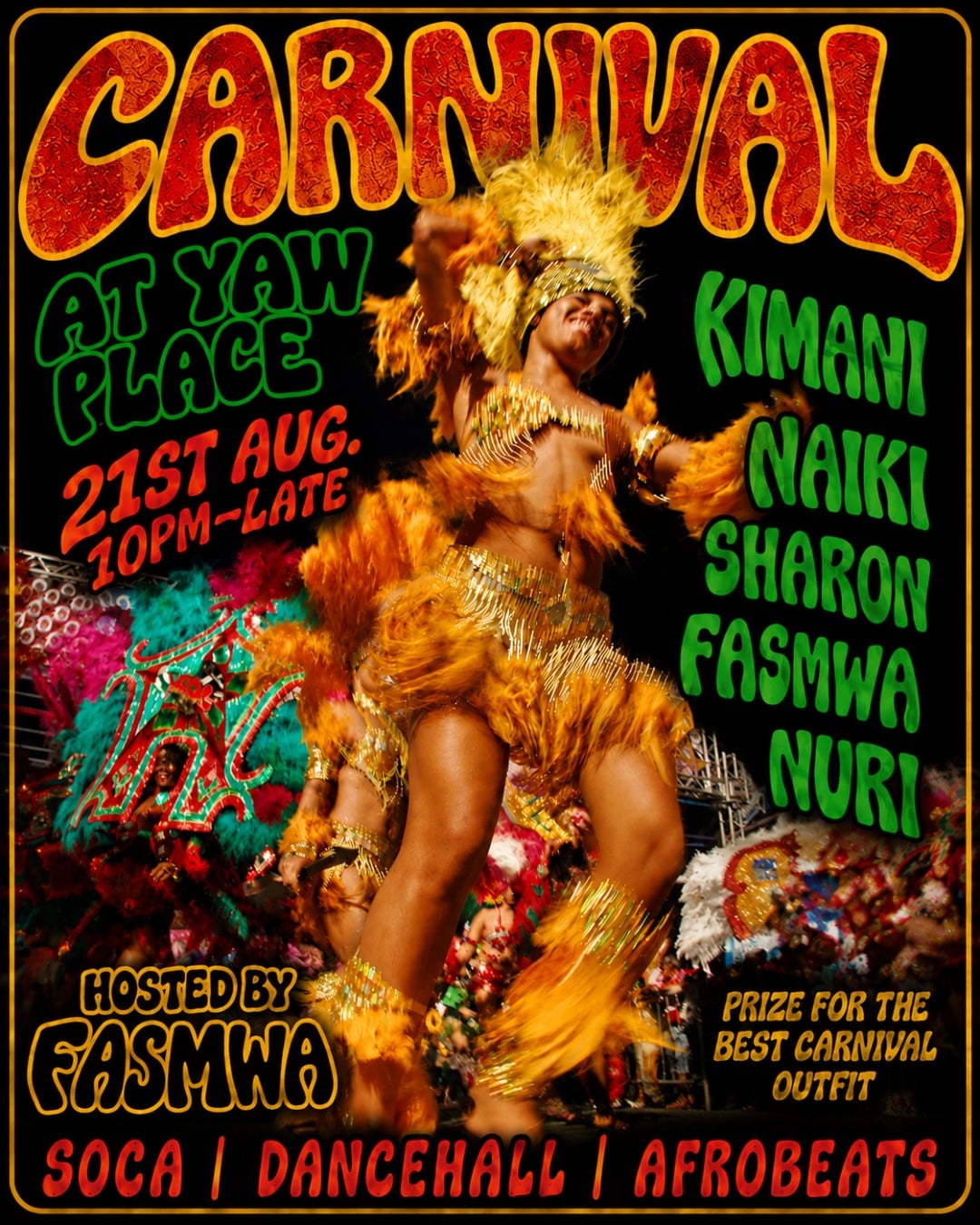 CARNIVAL @ YAW PLACE | 21ST AUGUST