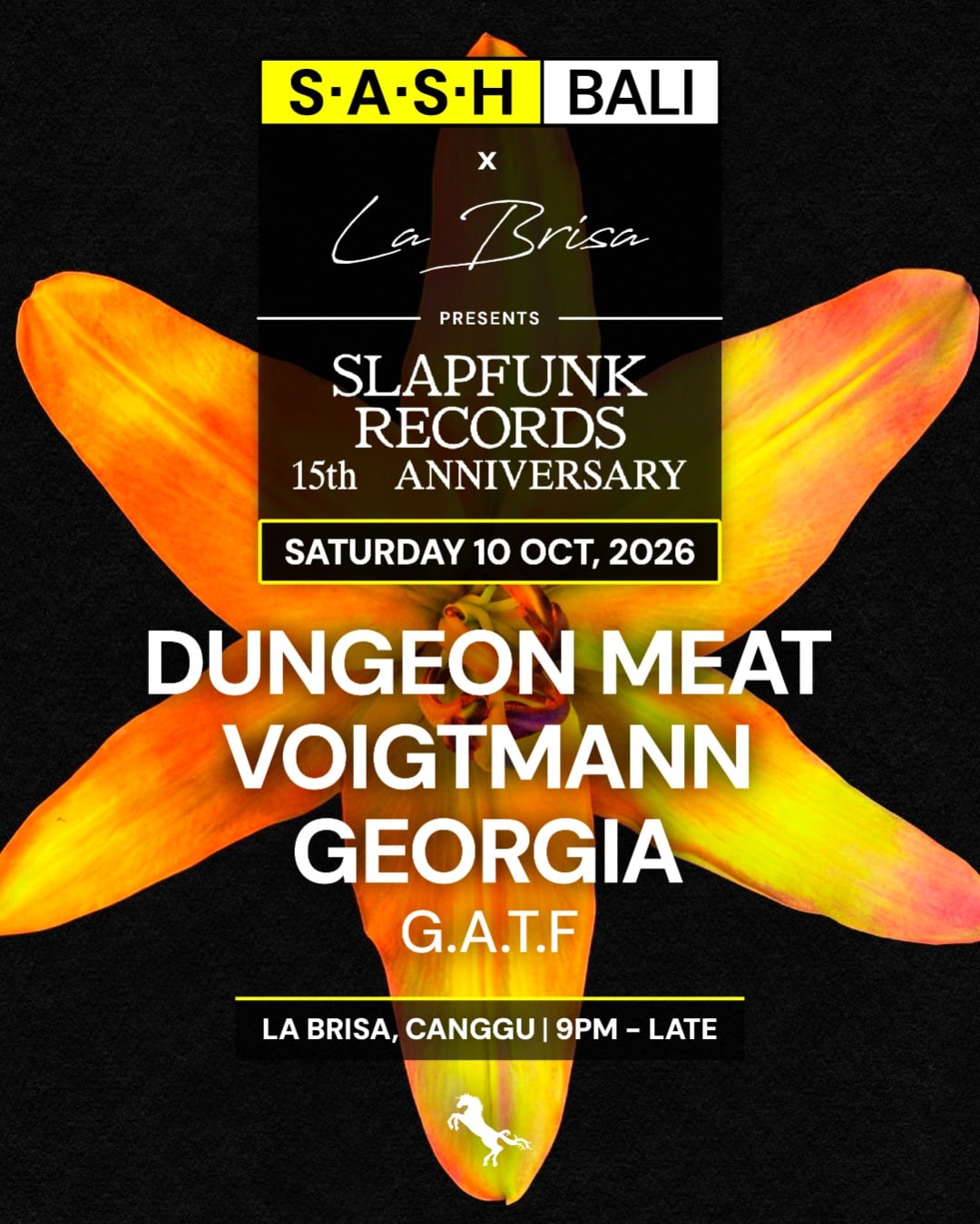 ★ S.A.S.H Bali ★ SlapFunk Records 15th Anniversary x La Brisa ★