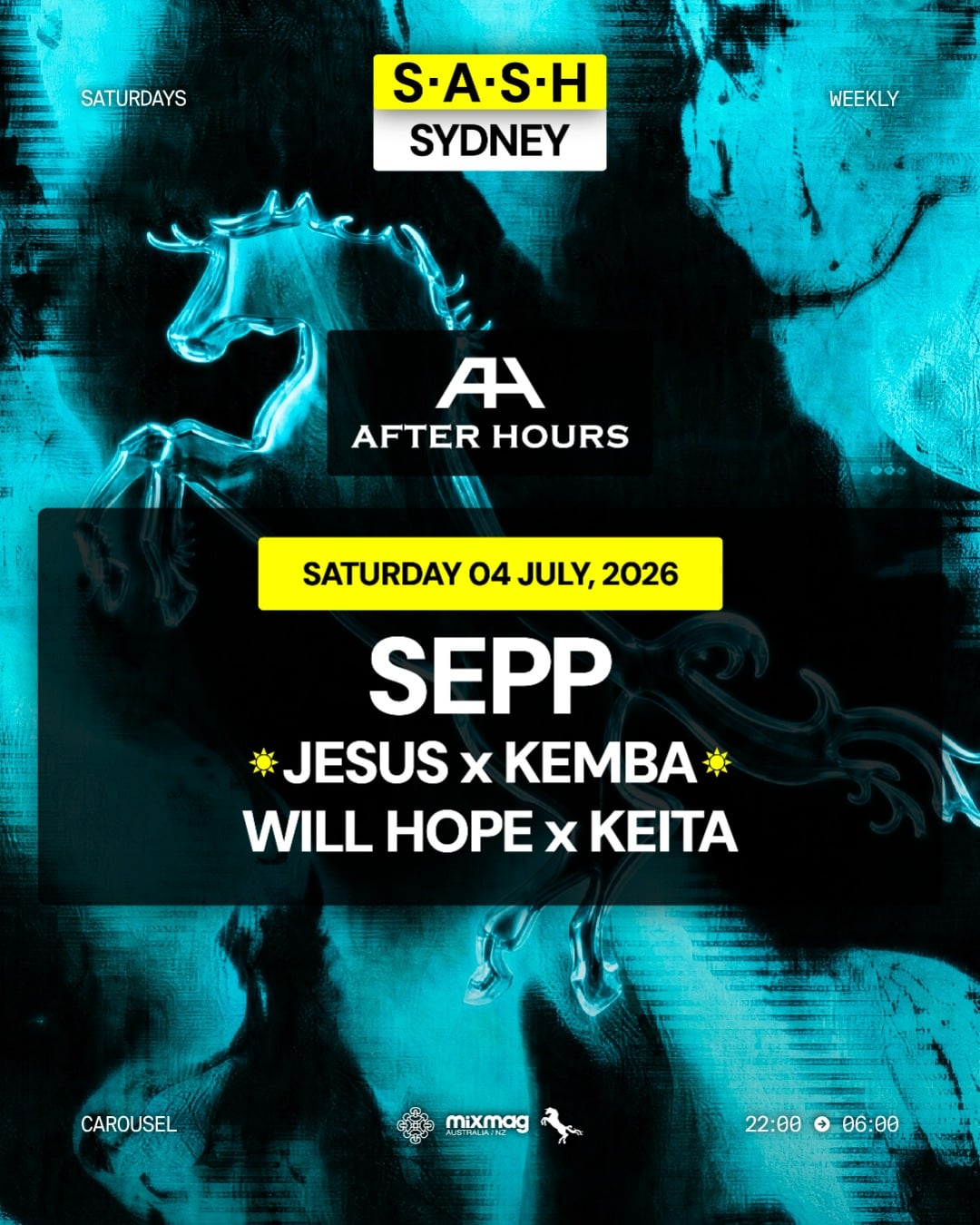 ★ S.A.S.H Sydney x After Hours ★ SEPP ★ Saturday 4th July ★