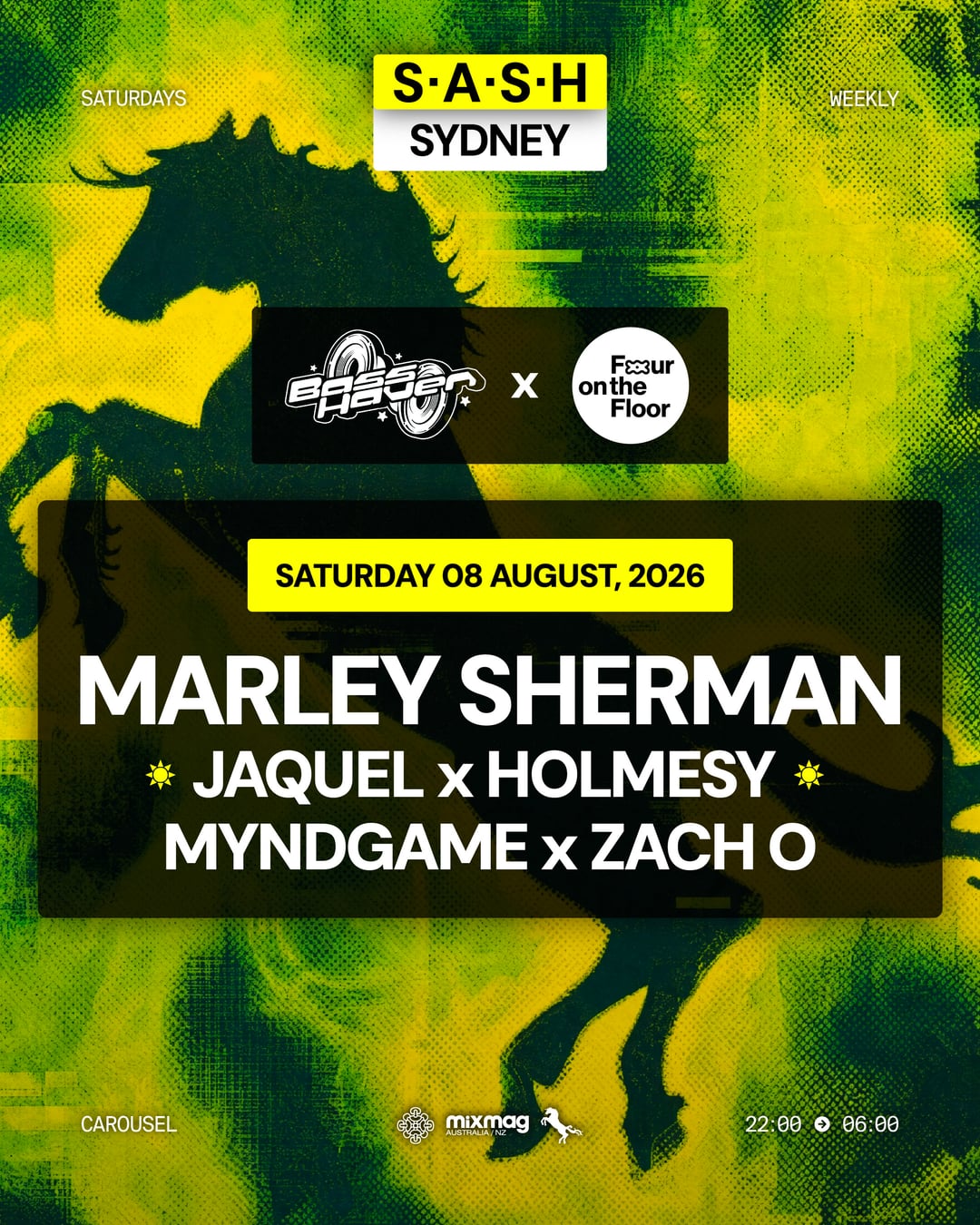 ★ S.A.S.H Sydney x Marley Sherman ★ Saturday 8th August ★