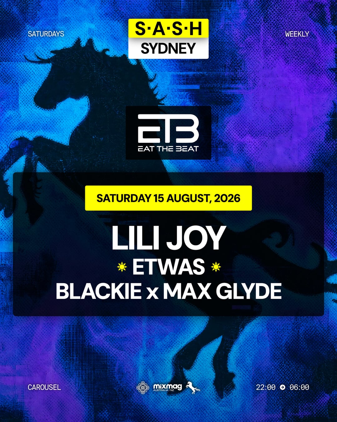 ★ S.A.S.H Sydney x Eat The Beat ★ Lili Joy ★ Saturday 15th August ★