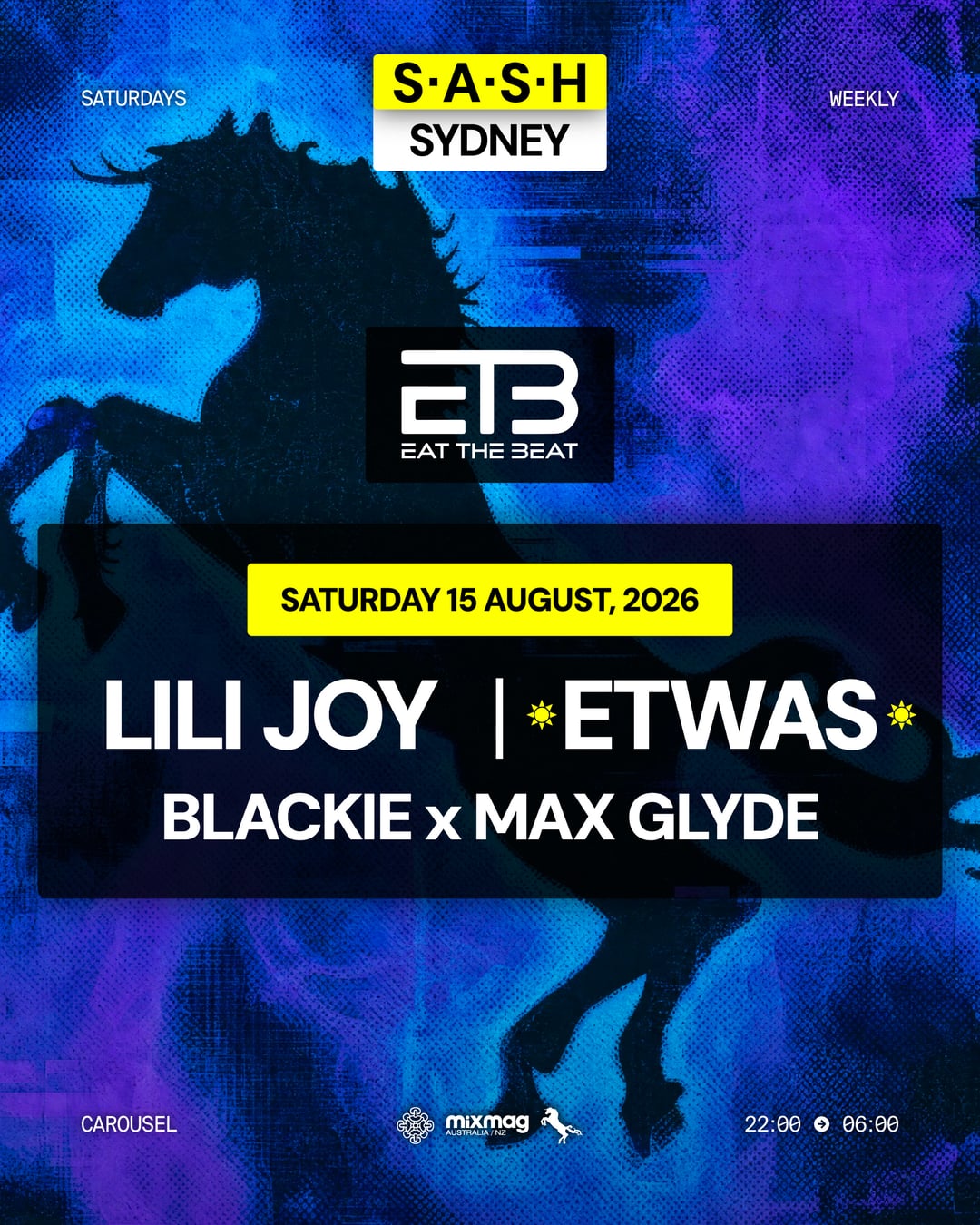 ★ S.A.S.H Sydney x Eat The Beat ★ Lili Joy ★ Saturday 15th August ★