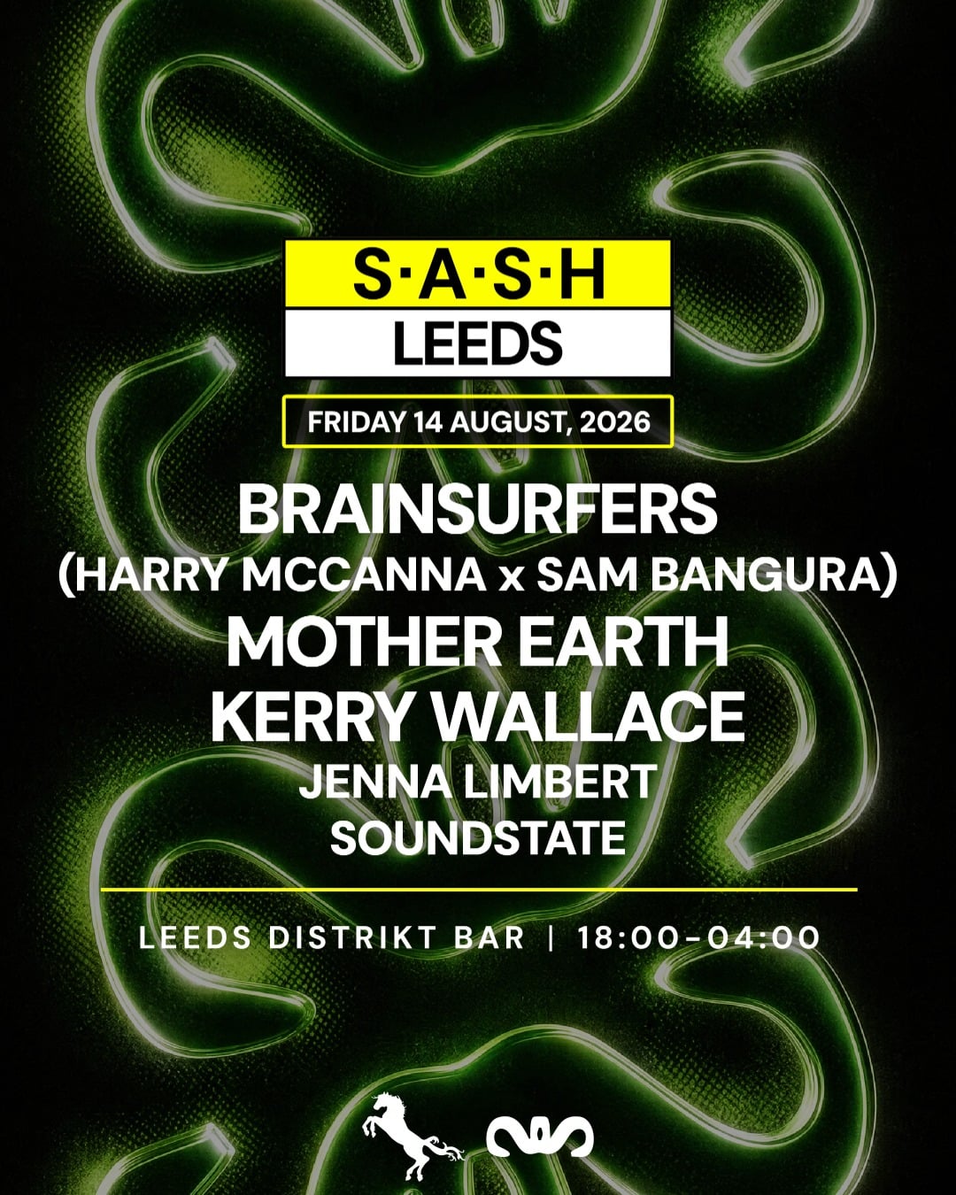 ★ S.A.S.H Distrikt Bar Leeds ★ Brainsurfers, Mother Earth + more ★  Friday 14th August ★