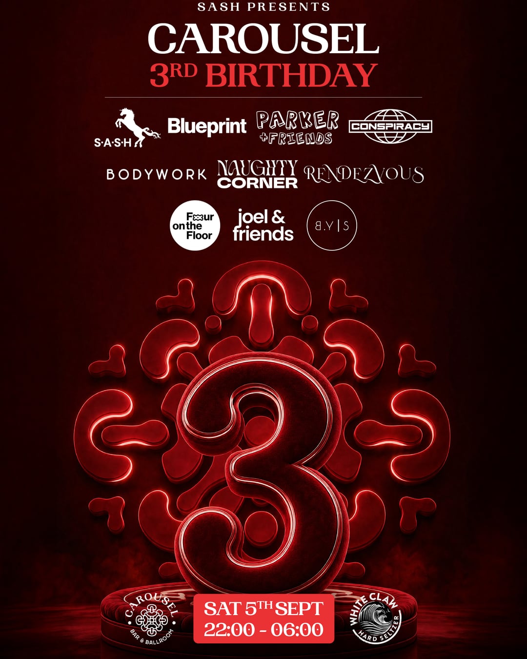 ★ SASH Presents Carousel 3rd Birthday ★ Saturday 5th September ★