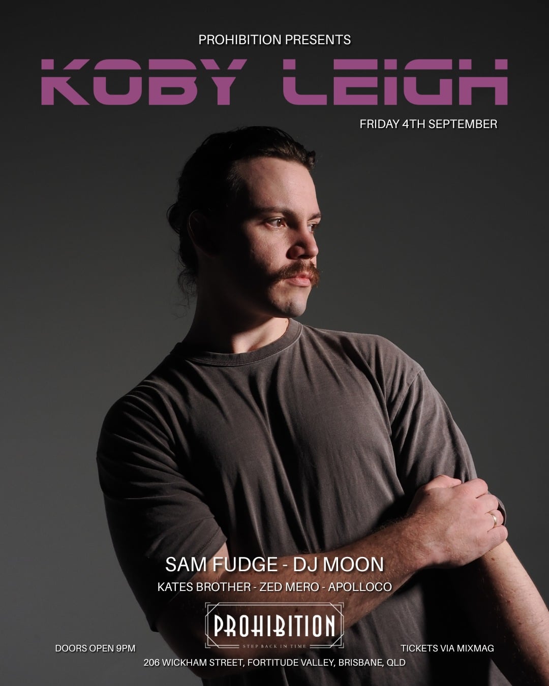 KOBY LEIGH at Prohibition Brisbane 