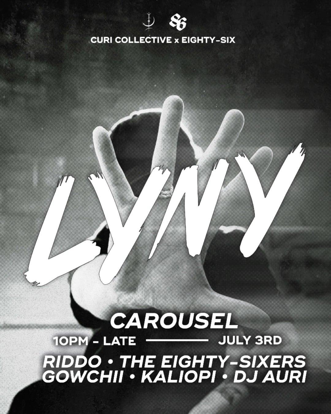 Eighty-Six x Curi Collective ft. LYNY (USA)