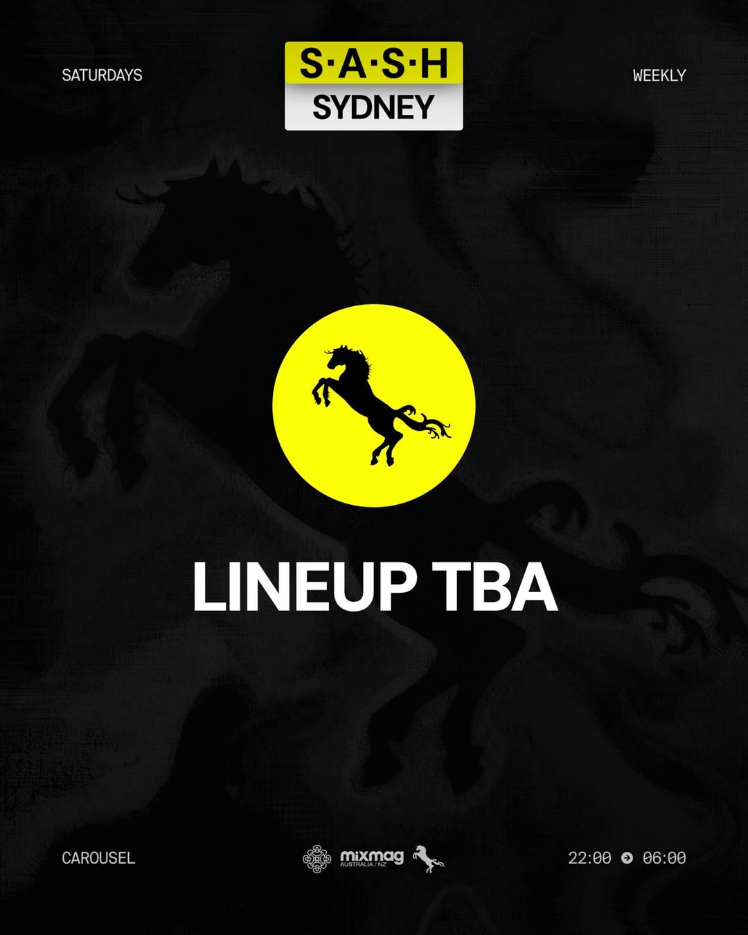 ★ S.A.S.H Sydney ★ Saturday 8th August ★