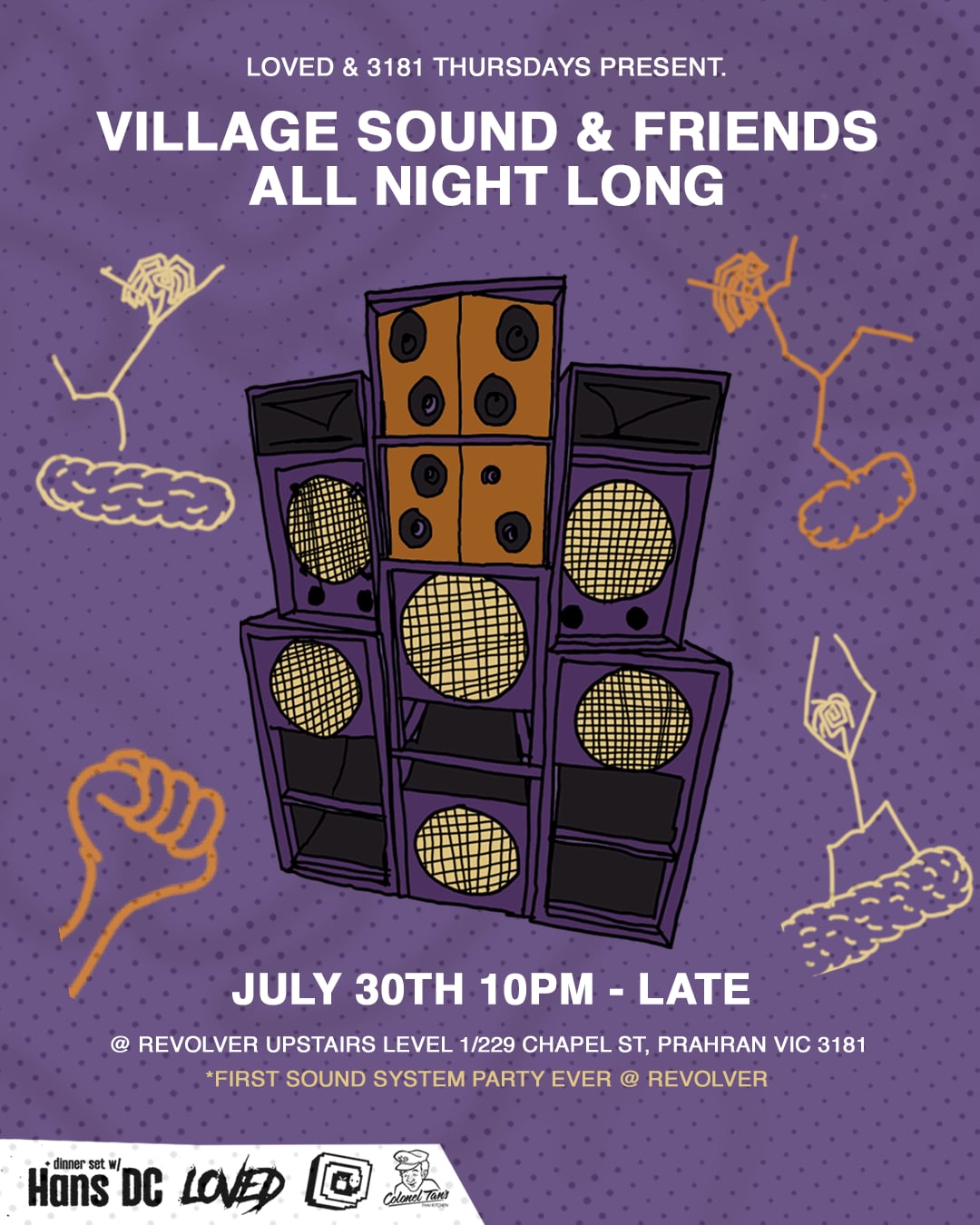 Village Sound & Friends 'All Night Long' — LOVED & 3181 Thursdays