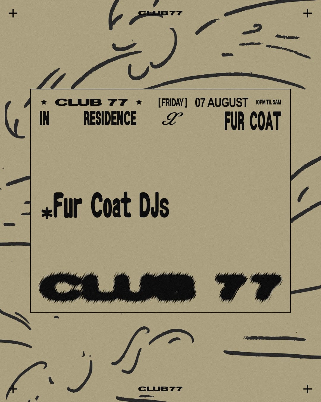 Fridays at 77 x Fur Coat: Fur Coat DJs