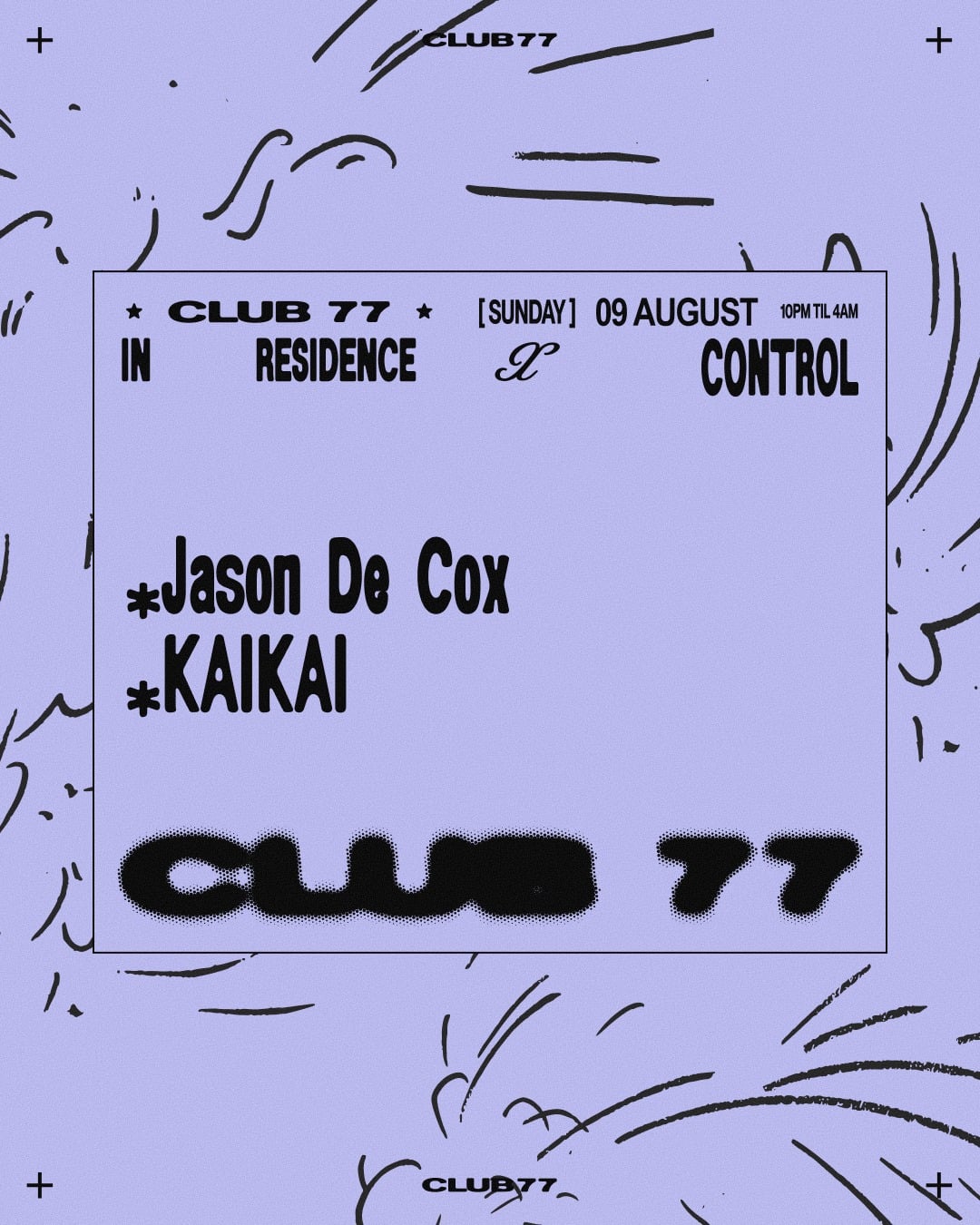 77 x Control: Jason De Cox, KAIKAI