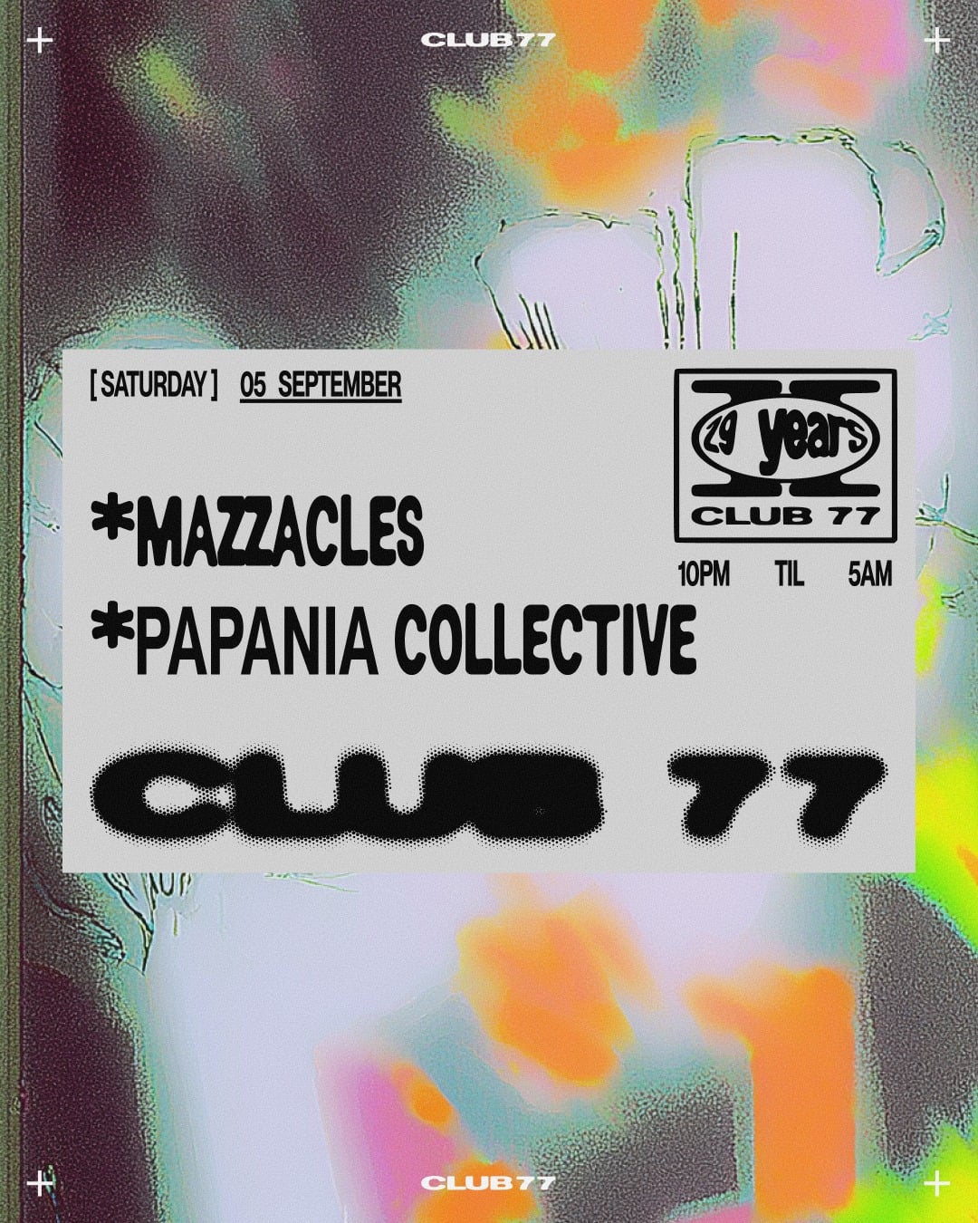 Club 77: Mazzacles, Papania Collective
