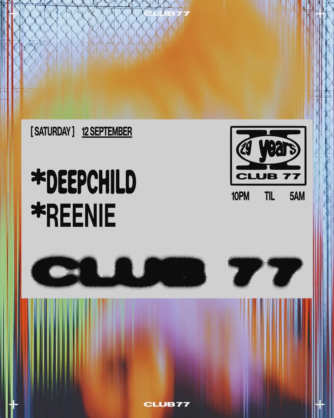 Club 77: Deepchild, Reenie