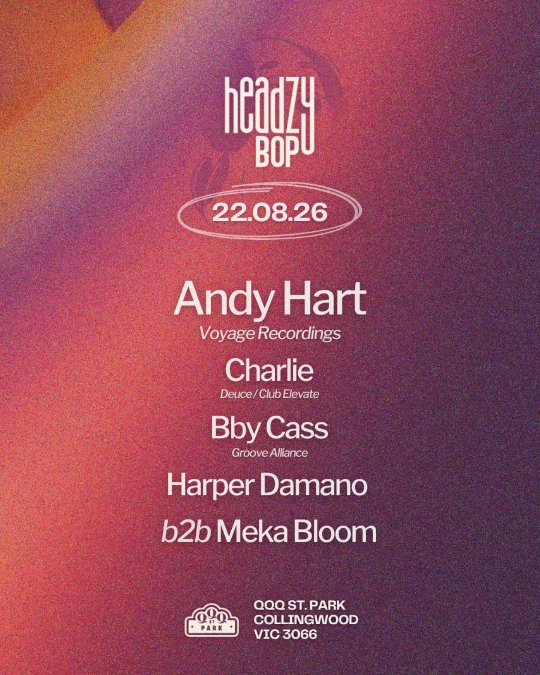 headzy bop at QQQ St. Park