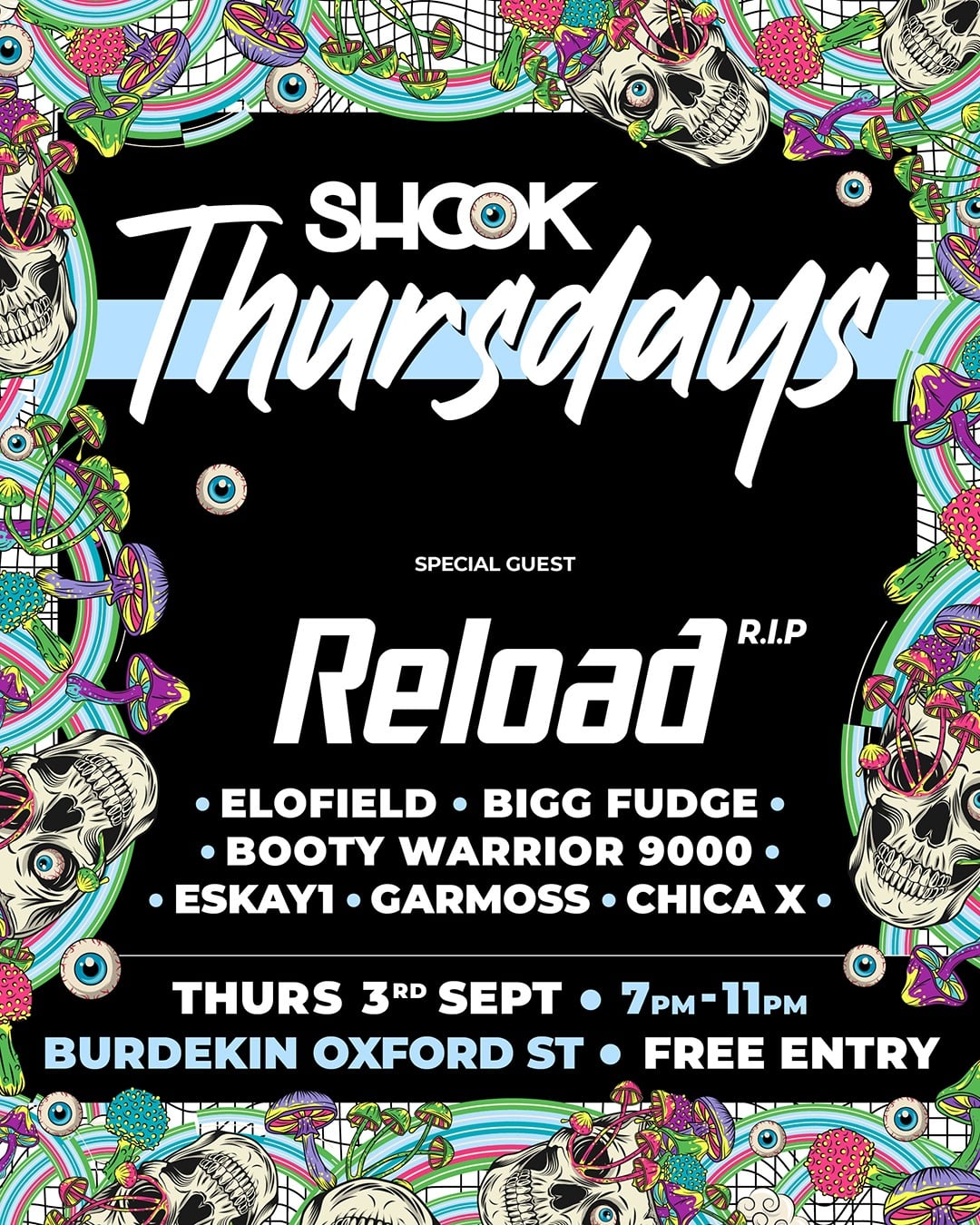*FREE* SHOOK THURSDAYS Drum & Bass + Dubstep ft.RELOAD