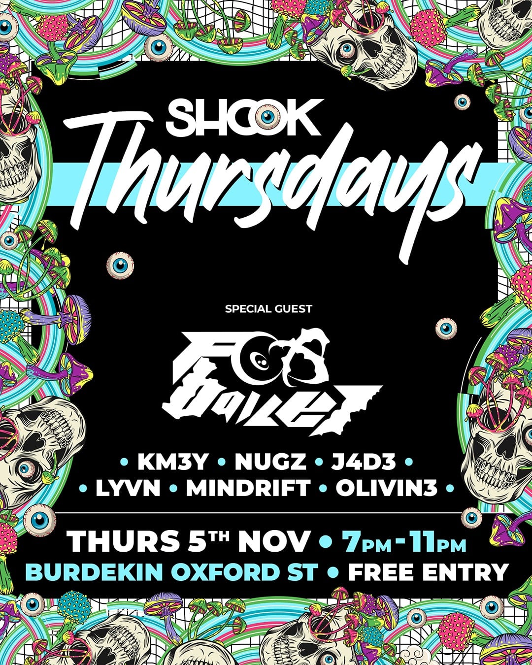 *FREE* SHOOK THURSDAYS Drum & Bass + Dubstep ft. FOX BAILEY
