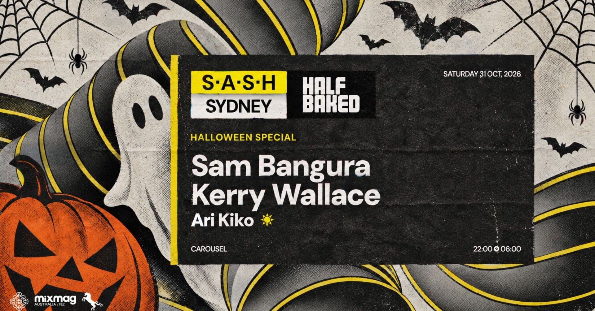 Imagen de la fuente — ★ S.A.S.H Sydney Halloween Special ★ Half Baked ★ Sam Bangura ★ Saturday 31st October ★