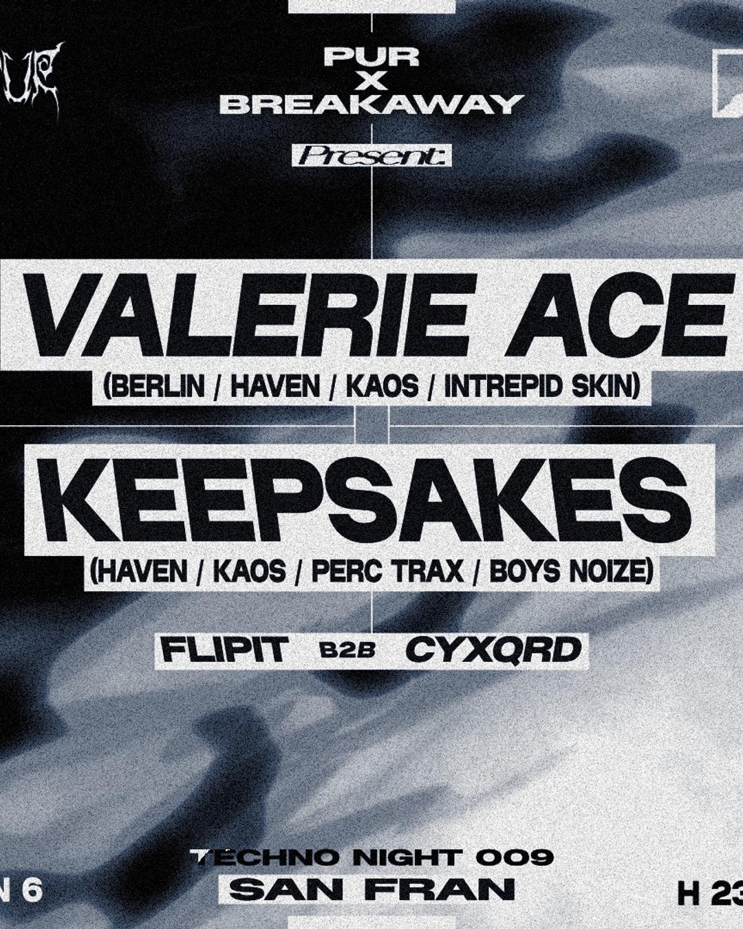 PUR Collective x Breakaway present Techno Night with Valerie Ace (DE)