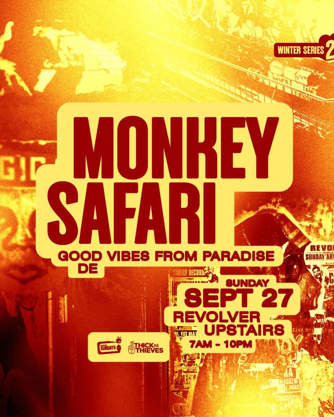 Monkey Safari (DE) | Winter Series pres. by Thick as Thieves