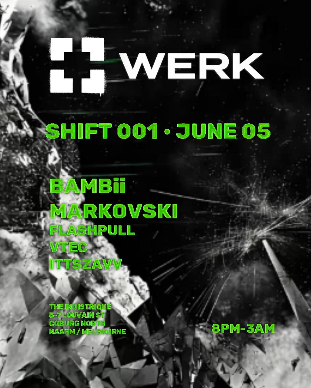 WERK - Shift 001